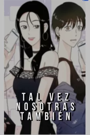 tal-vez-nosotras-tambi-n-thumb