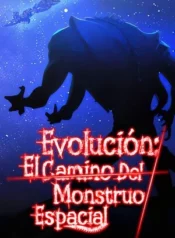 Evolución: El Camino Del Monstruo Espacial Evolución: El Camino Del Monstruo Espacial En la vasta extensión del espacio, dentro de un compartimento de carga hecho de frío metal, no pude evitar reconocer una cosa: me había convertido en una forma de vida extraterrestre antagónica en un juego de supervivencia de ciencia ficción.  Ficha en Otakuteca Géneros Acción Aventura Horror Reencarnación Ciencia Ficción Recuentos de la vida Webcomic Estado Publicándose Sinónimos  Evolución: El Camino Del Monstruo Espacial