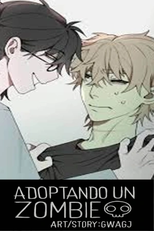 Adoptando un zombi ( 2025 ) Adoptando un zombi Información no completada Ficha en Otakuteca Géneros Apocalíptico Boys Love Romance Sobrenatural Webcomic Yonkoma Estado Publicándose