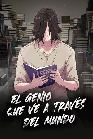 El Genio que ve a través del Mundo