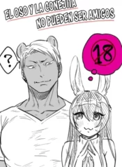 El oso y la conejita no pueden ser amigos