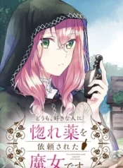 Hola, Soy una Bruja, y la Persona que me Gusta me Encargó Hacer una Poción de Amor