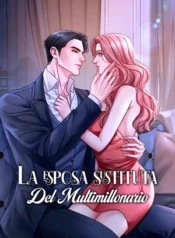 La esposa sustituta del multimillonario