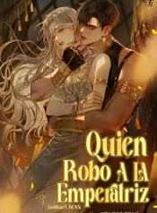 Quién se robo a la emperatriz