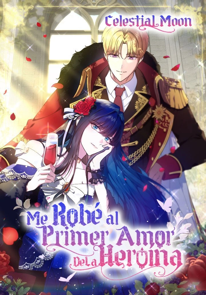 Robé el Primer Amor de la Protagonista