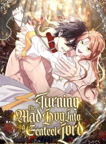 ¡Convertiré Al Perro Rabioso En Un Noble!